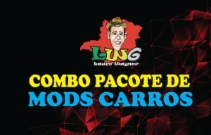 COMBO PACOTE DE MODS CARROS